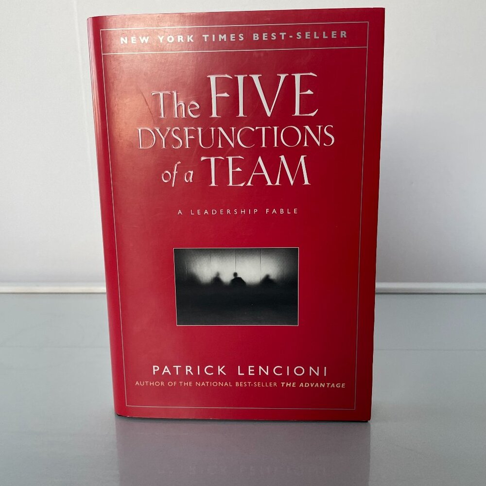 The 5 Dysfunctions of a Team by Patrick Lencioni Hardback Book